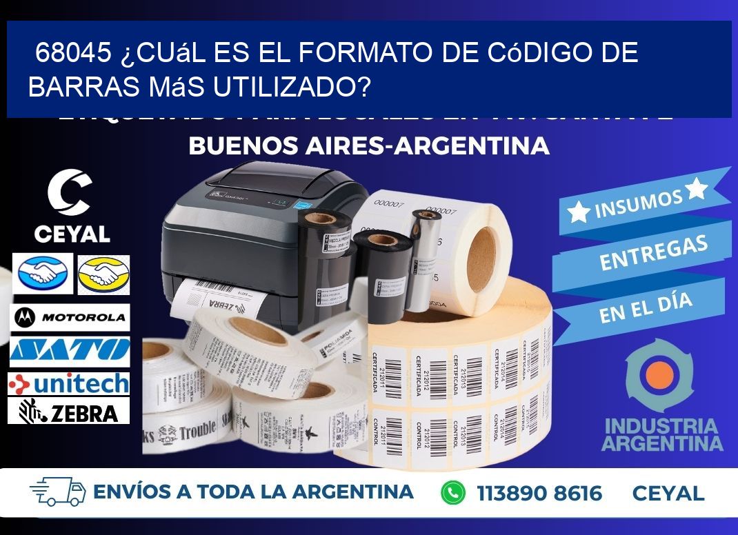 68045 ¿Cuál es el formato de código de barras más utilizado?