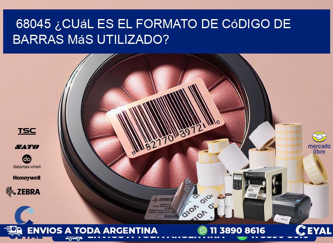 68045 ¿Cuál es el formato de código de barras más utilizado?