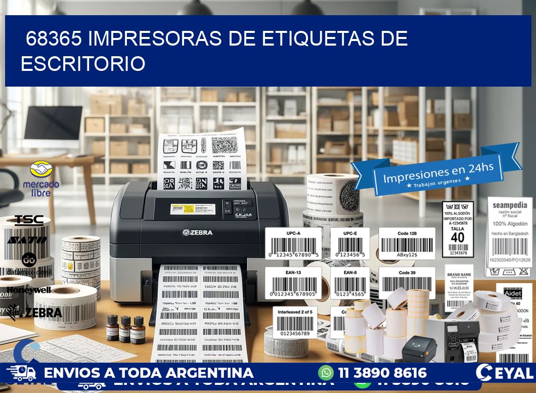 68365 impresoras de etiquetas de escritorio
