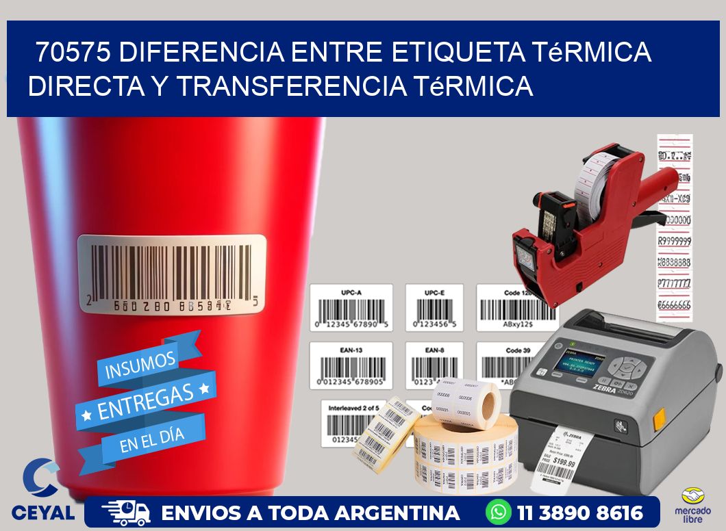70575 diferencia entre etiqueta térmica directa y transferencia térmica