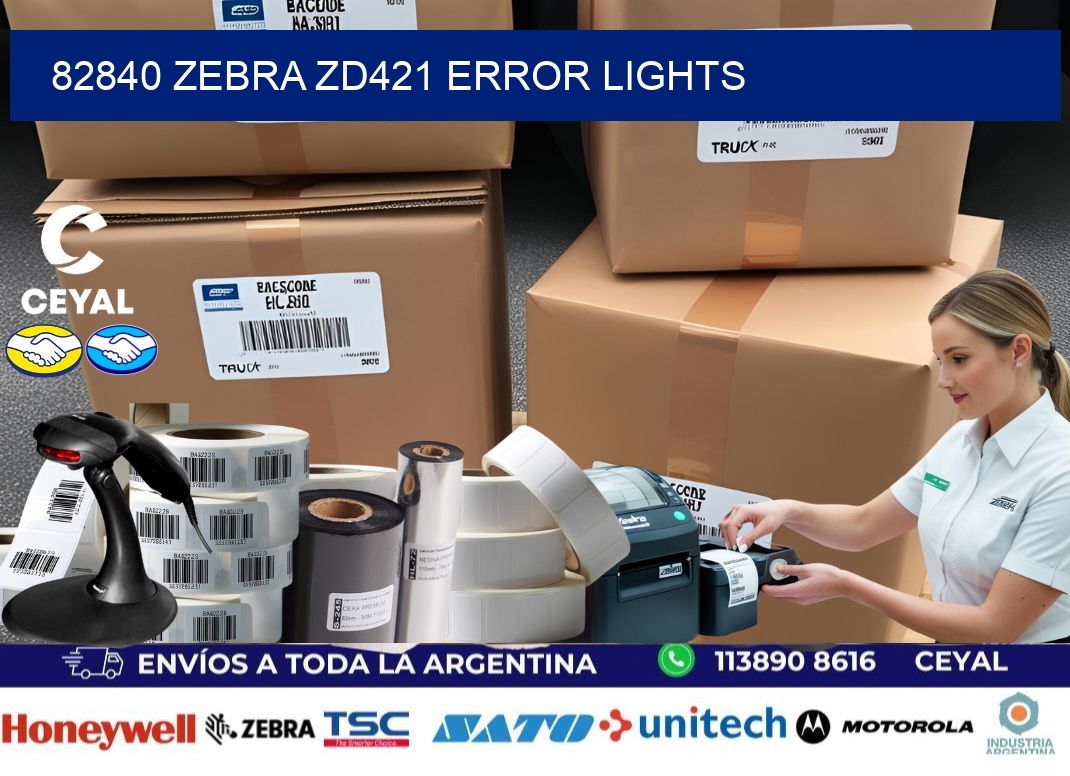 82840 Zebra ZD421 error lights