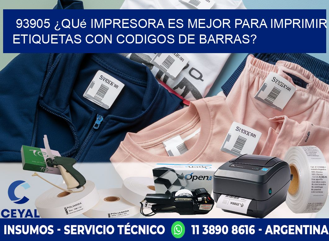 93905 ¿Qué impresora es mejor para imprimir etiquetas con codigos de barras?