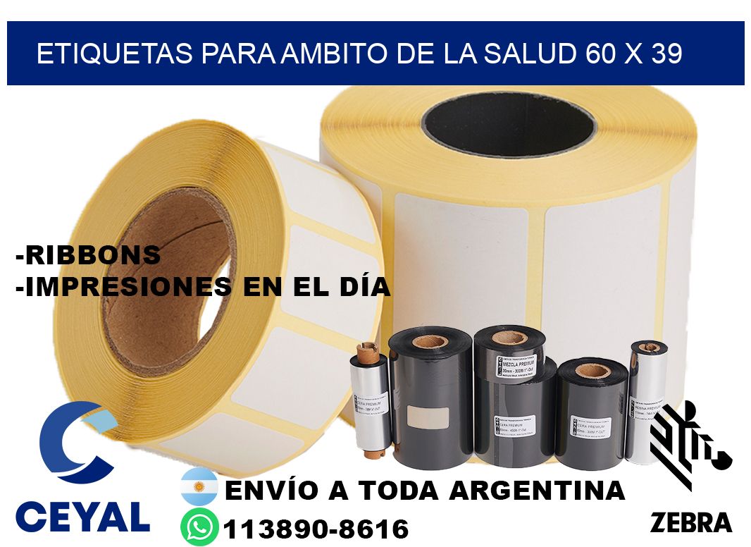 ETIQUETAS PARA AMBITO DE LA SALUD 60 x 39