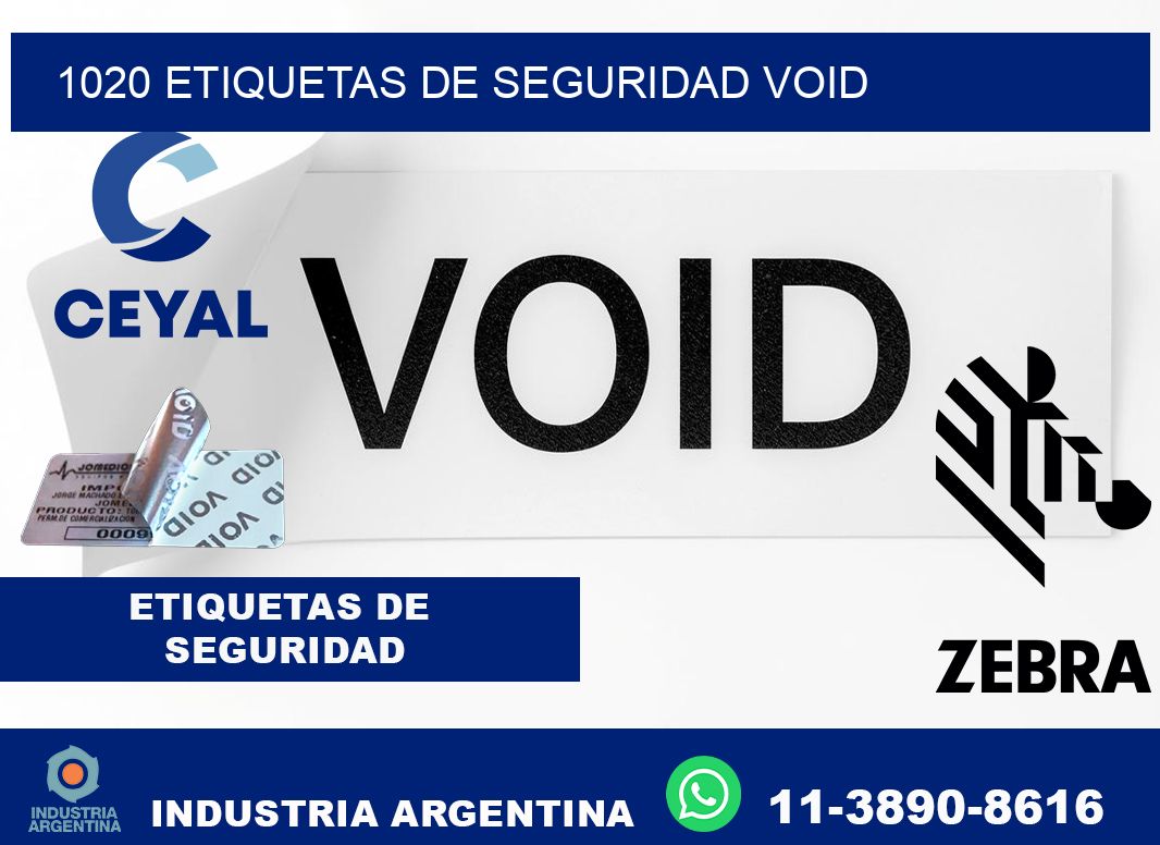 1020 etiquetas de seguridad void