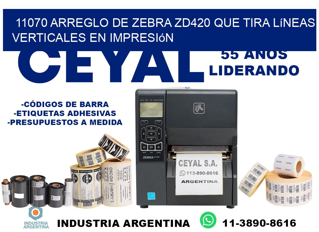 11070 arreglo de zebra zd420 que tira líneas verticales en impresión