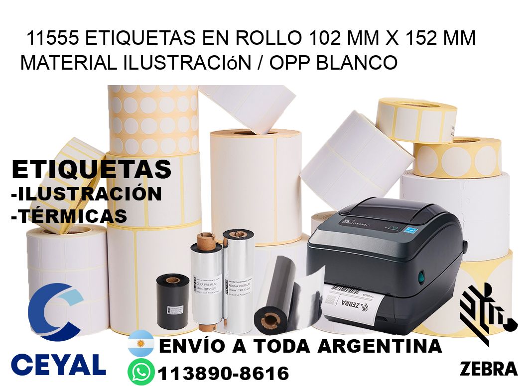 11555 Etiquetas en rollo 102 mm x 152 mm material Ilustración / OPP Blanco