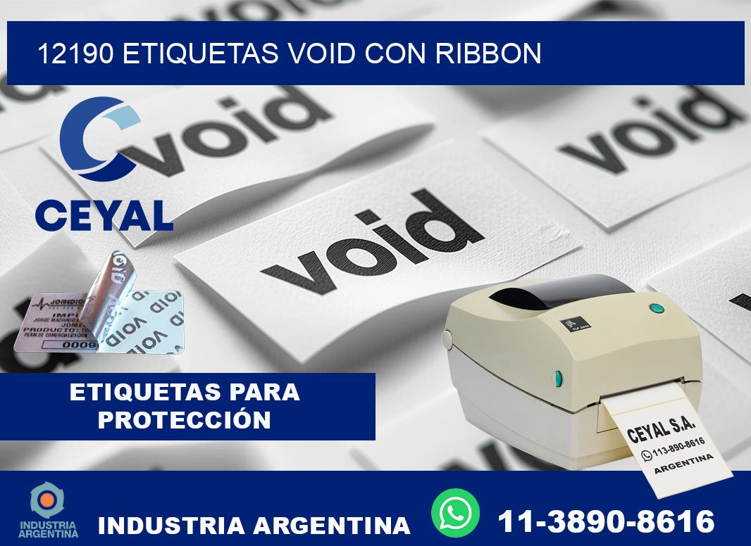 12190 etiquetas void con ribbon
