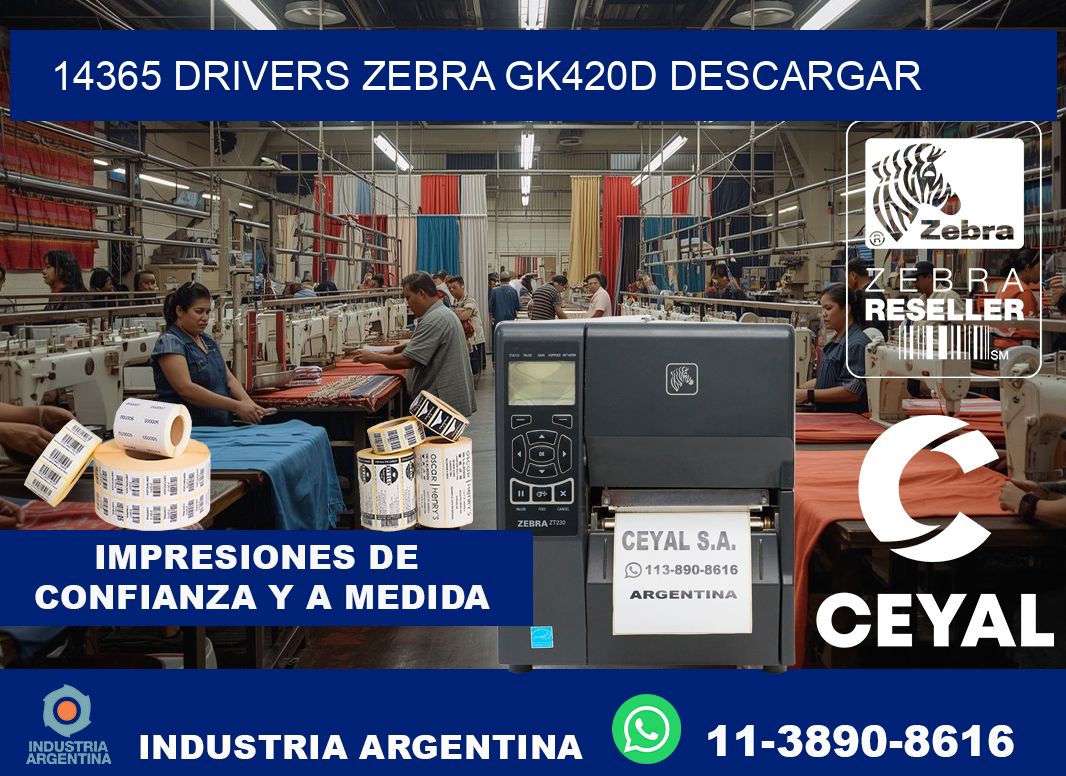 14365 drivers zebra gk420d descargar