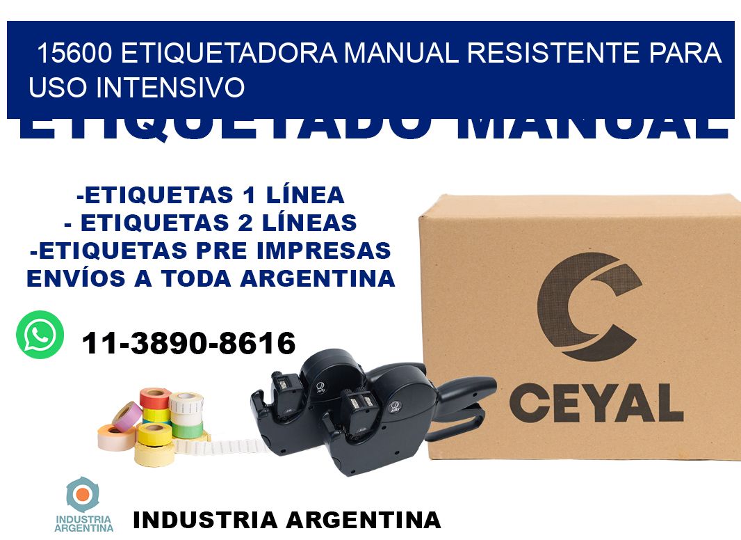 15600 etiquetadora manual resistente para uso intensivo