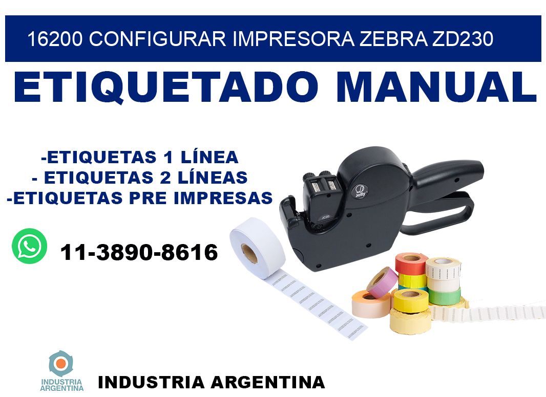 16200 configurar impresora zebra zd230