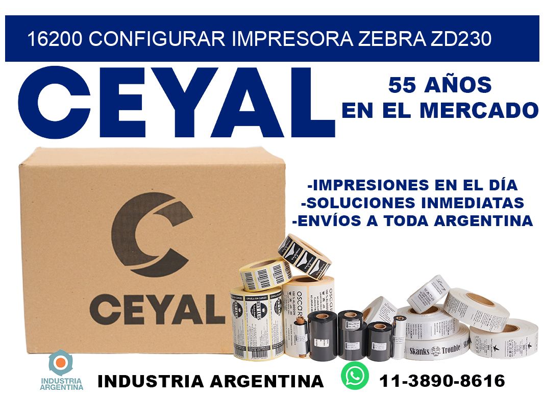 16200 configurar impresora zebra zd230