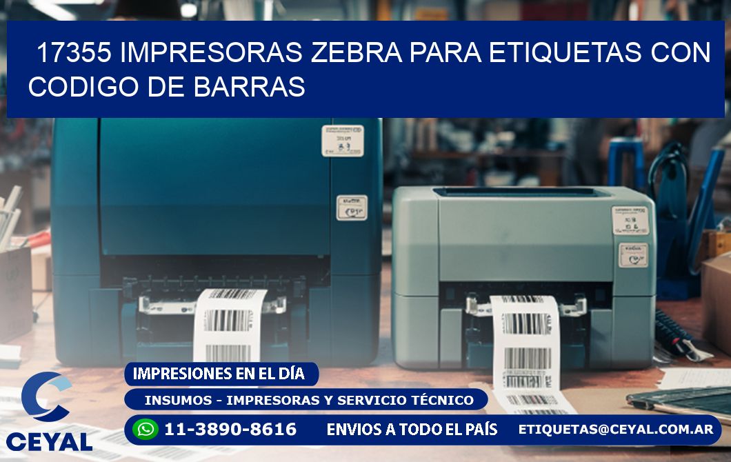 17355 impresoras zebra para etiquetas con codigo de barras