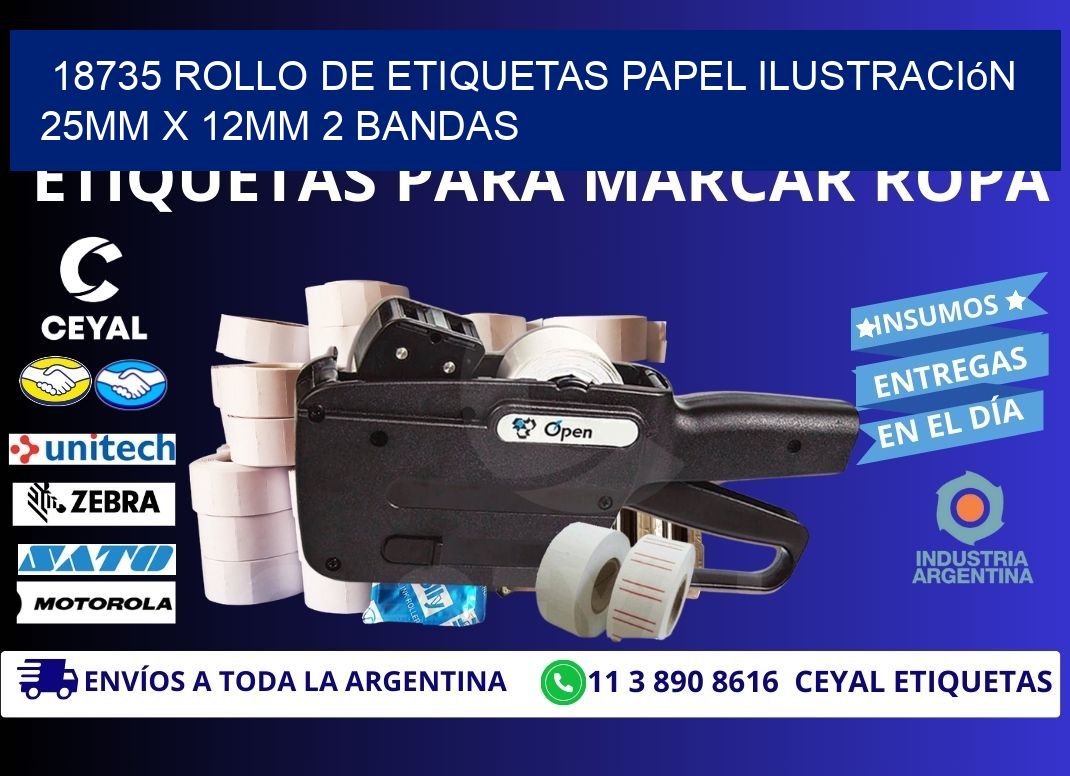18735 Rollo de Etiquetas Papel Ilustración 25mm x 12mm 2 Bandas