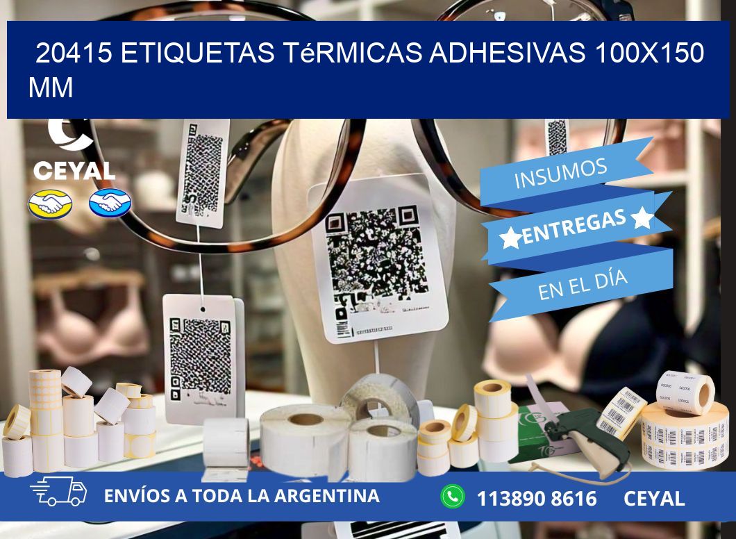 20415 etiquetas térmicas adhesivas 100x150 mm