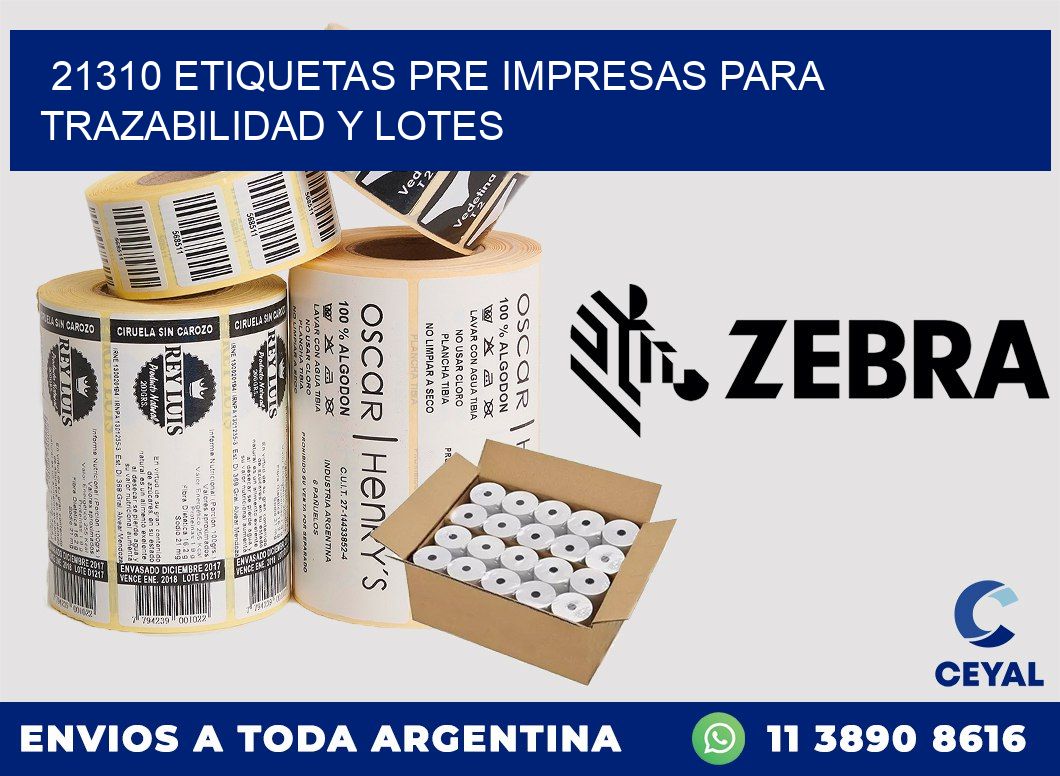 21310 etiquetas pre impresas para trazabilidad y lotes