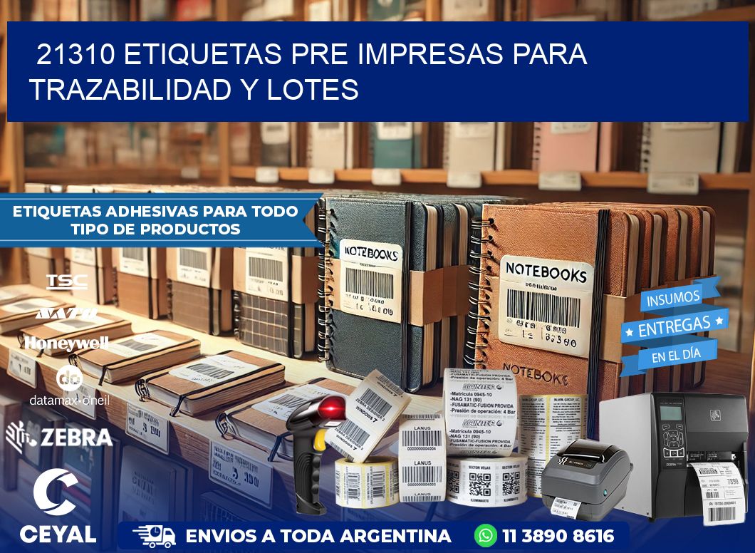 21310 etiquetas pre impresas para trazabilidad y lotes