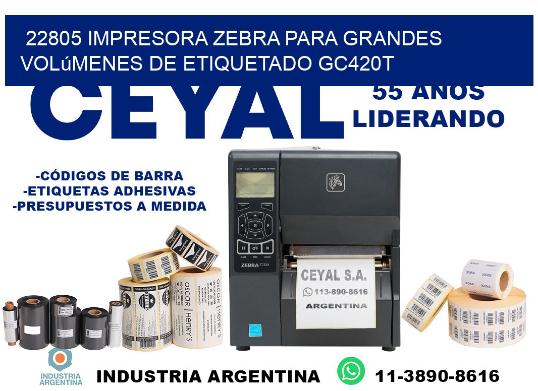 22805 impresora Zebra para grandes volúmenes de etiquetado GC420T
