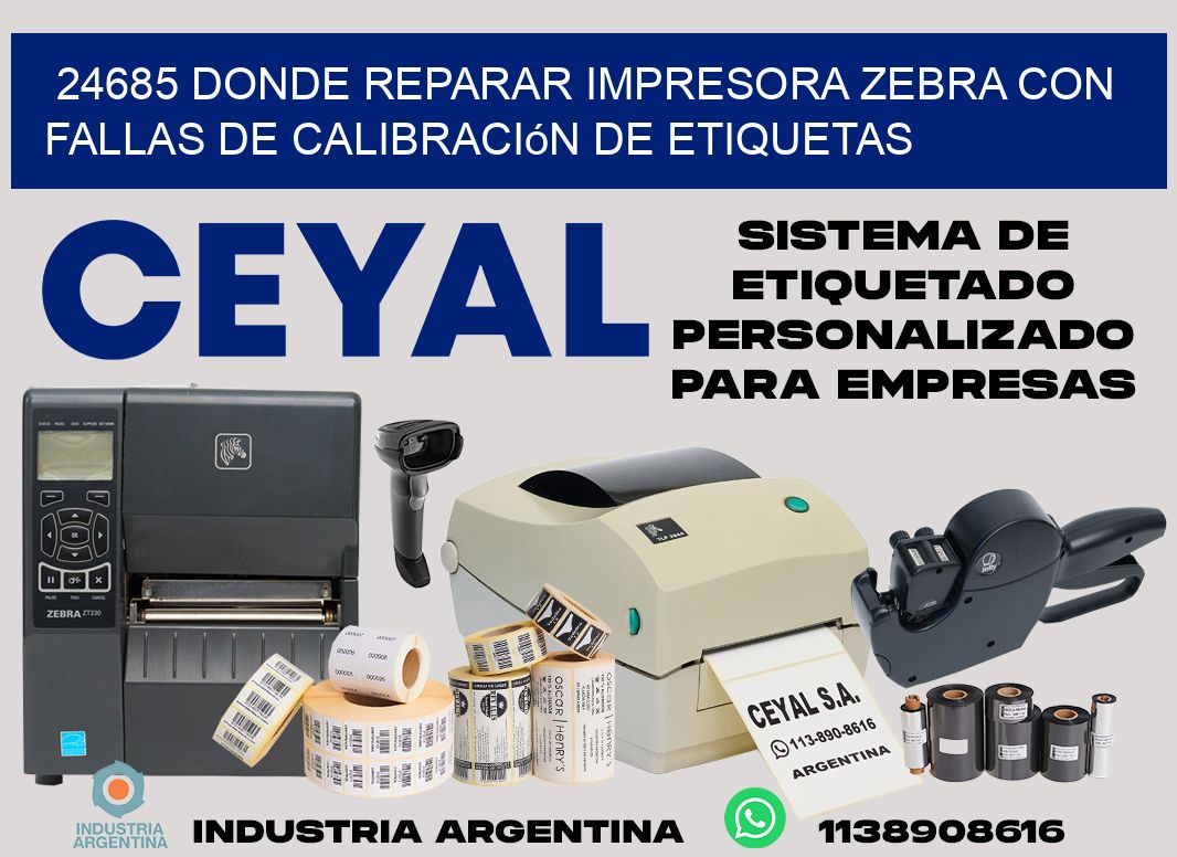 24685 donde reparar impresora zebra con fallas de calibración de etiquetas