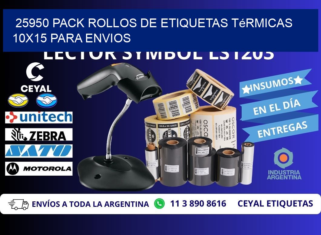 25950 pack rollos de etiquetas térmicas 10x15 para Envios