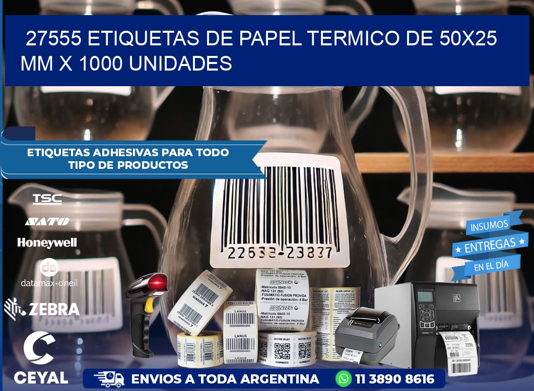 27555 Etiquetas De Papel Termico De 50×25 Mm X 1000 Unidades
