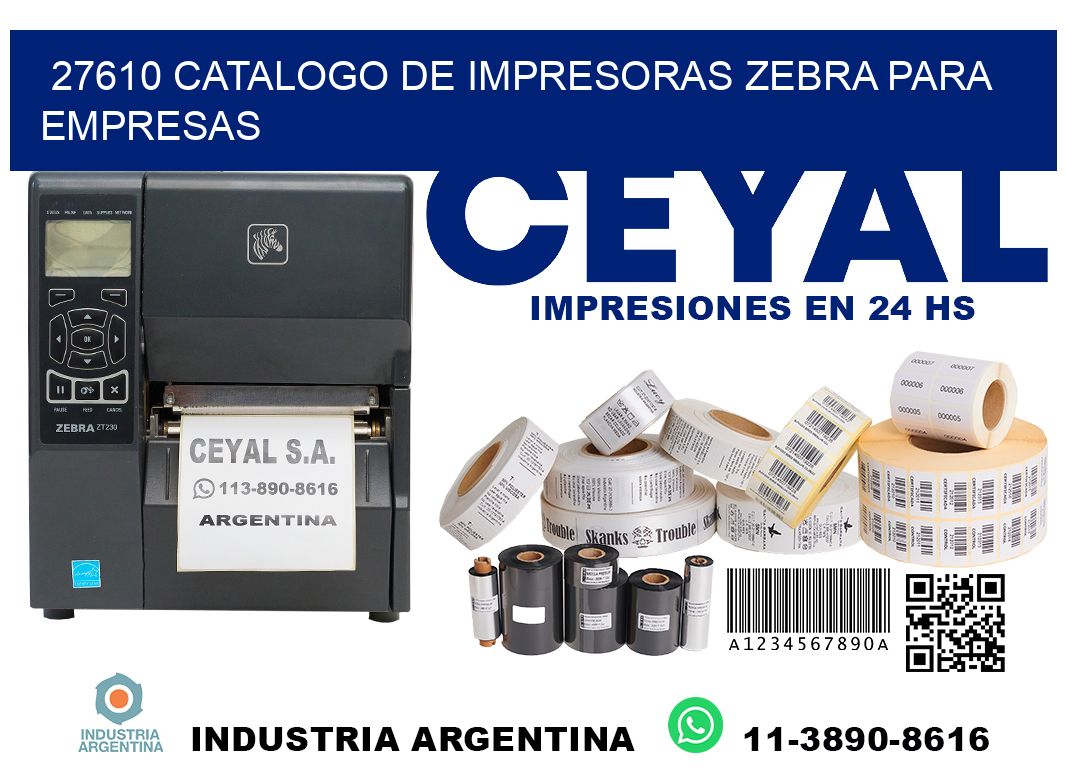 27610 catalogo de impresoras zebra para empresas