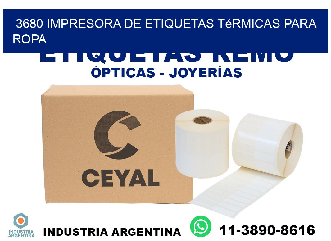 3680 impresora de etiquetas térmicas para ropa