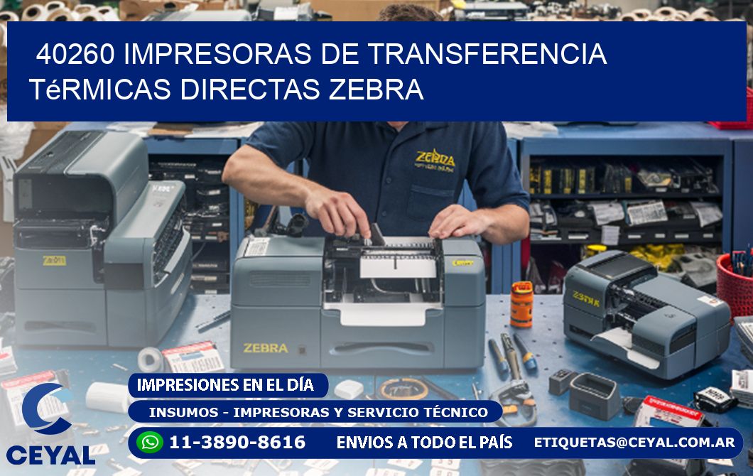 40260 impresoras de Transferencia térmicas directas zebra