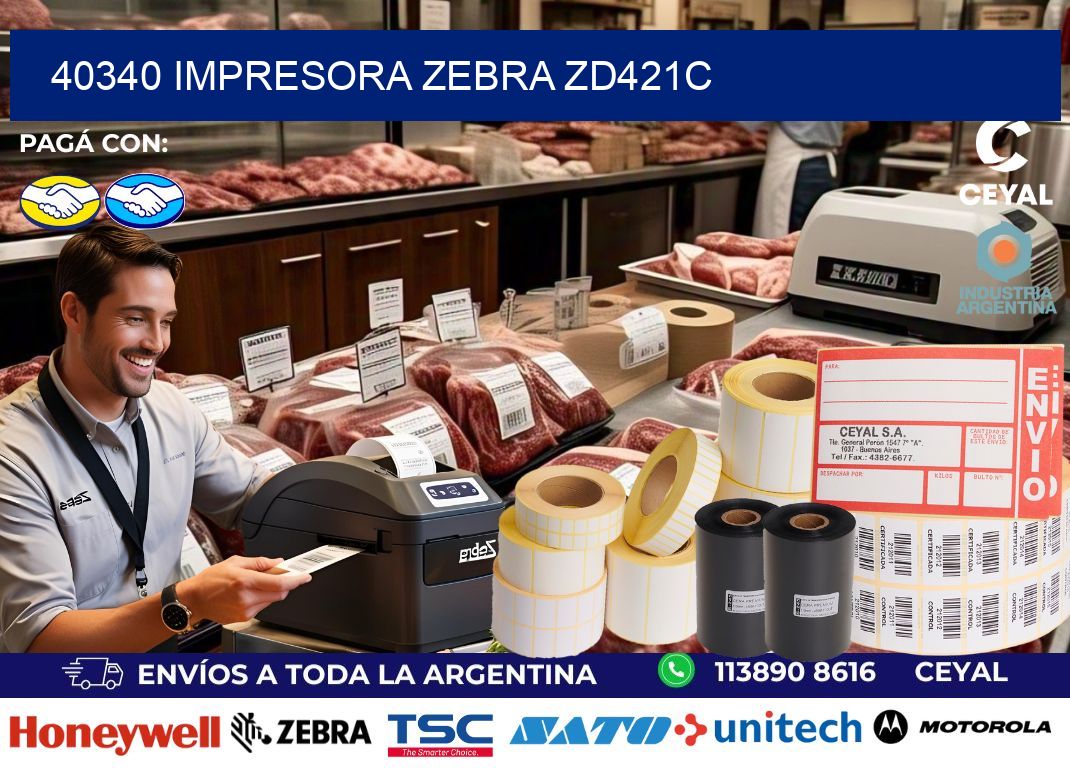 40340 Impresora Zebra zd421c