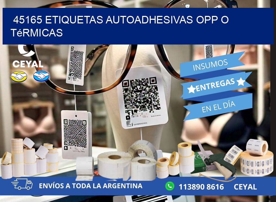 45165 etiquetas autoadhesivas opp o térmicas