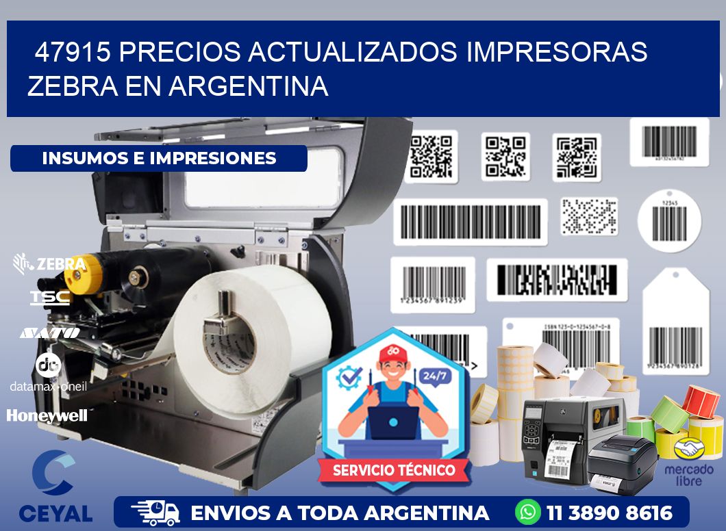 47915 precios actualizados impresoras zebra en argentina