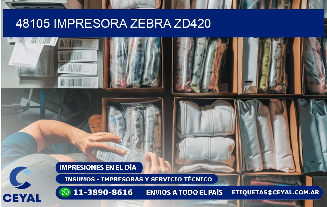 48105 Impresora Zebra ZD420