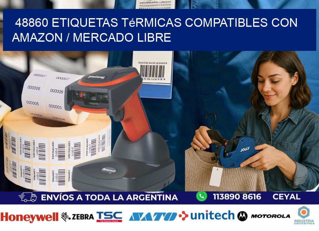 48860 etiquetas térmicas compatibles con Amazon / Mercado Libre