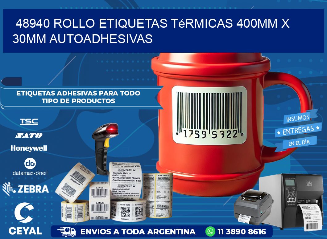 48940 Rollo Etiquetas Térmicas 400mm X 30mm Autoadhesivas