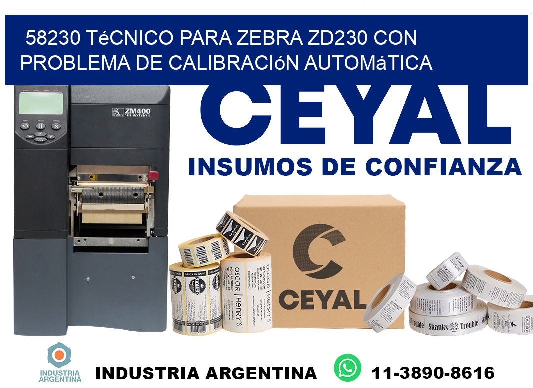 58230 técnico para zebra zd230 con problema de calibración automática