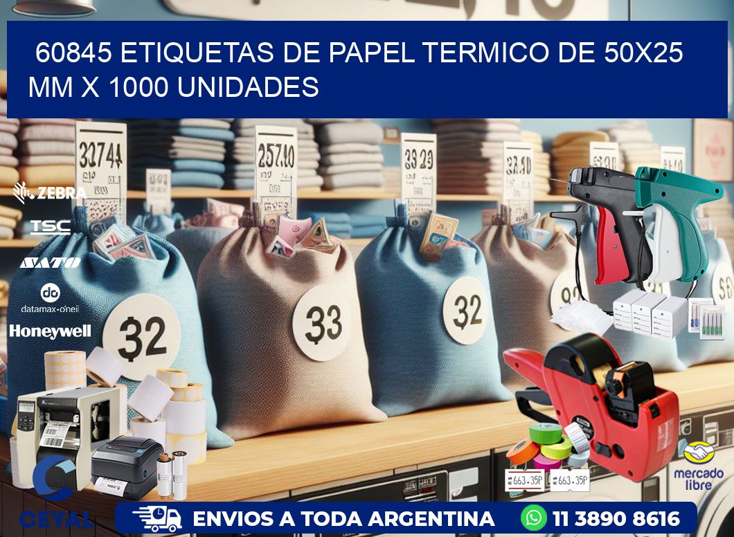 60845 Etiquetas De Papel Termico De 50x25 Mm X 1000 Unidades