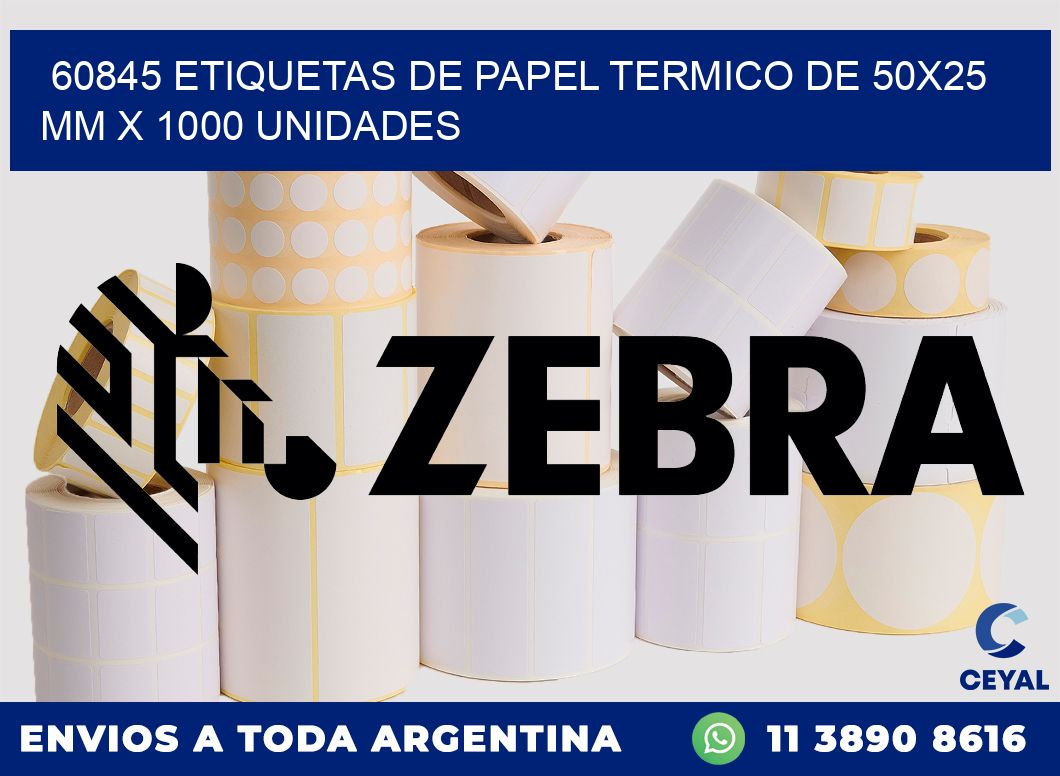 60845 Etiquetas De Papel Termico De 50×25 Mm X 1000 Unidades