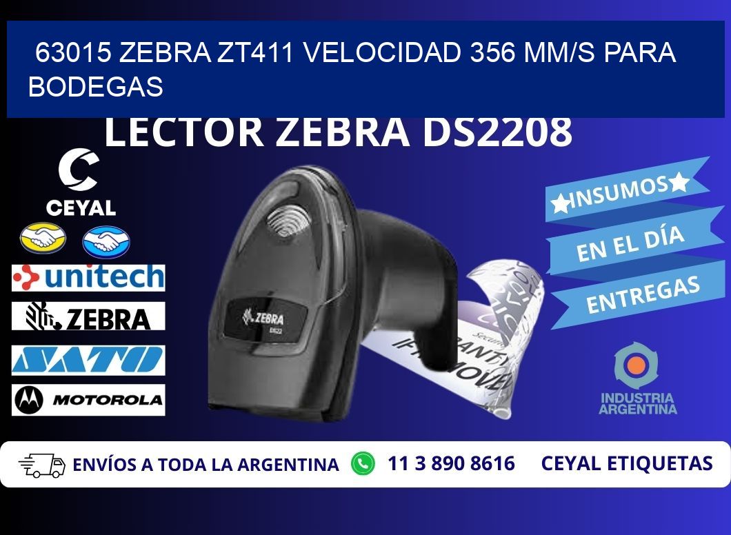 63015 Zebra ZT411 velocidad 356 mm/s para bodegas