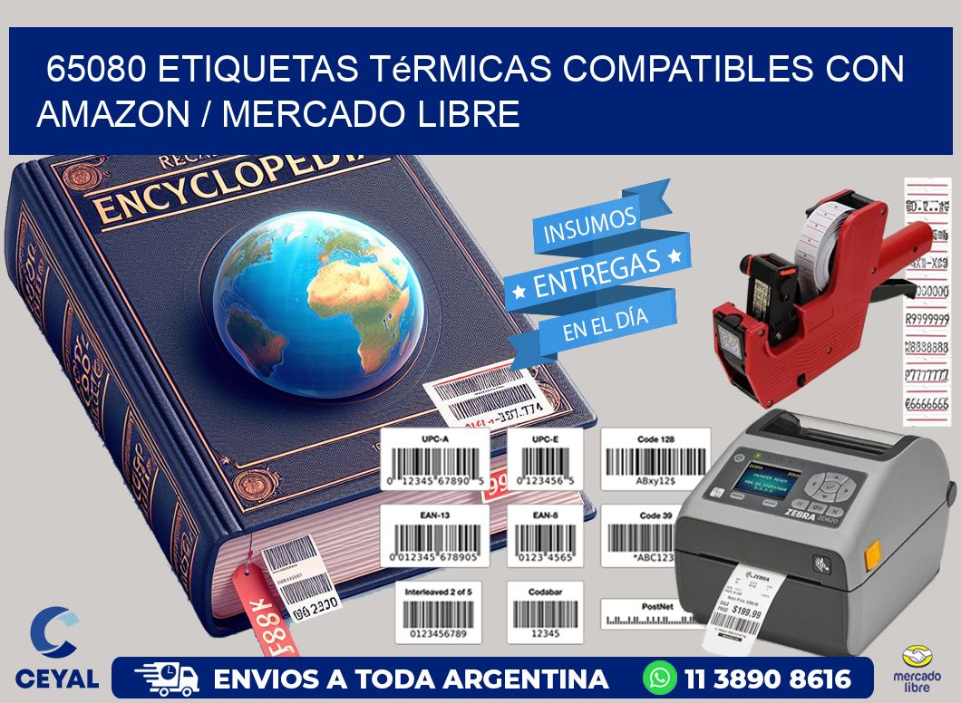 65080 etiquetas térmicas compatibles con Amazon / Mercado Libre