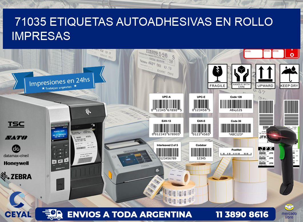 71035 Etiquetas autoadhesivas en rollo impresas