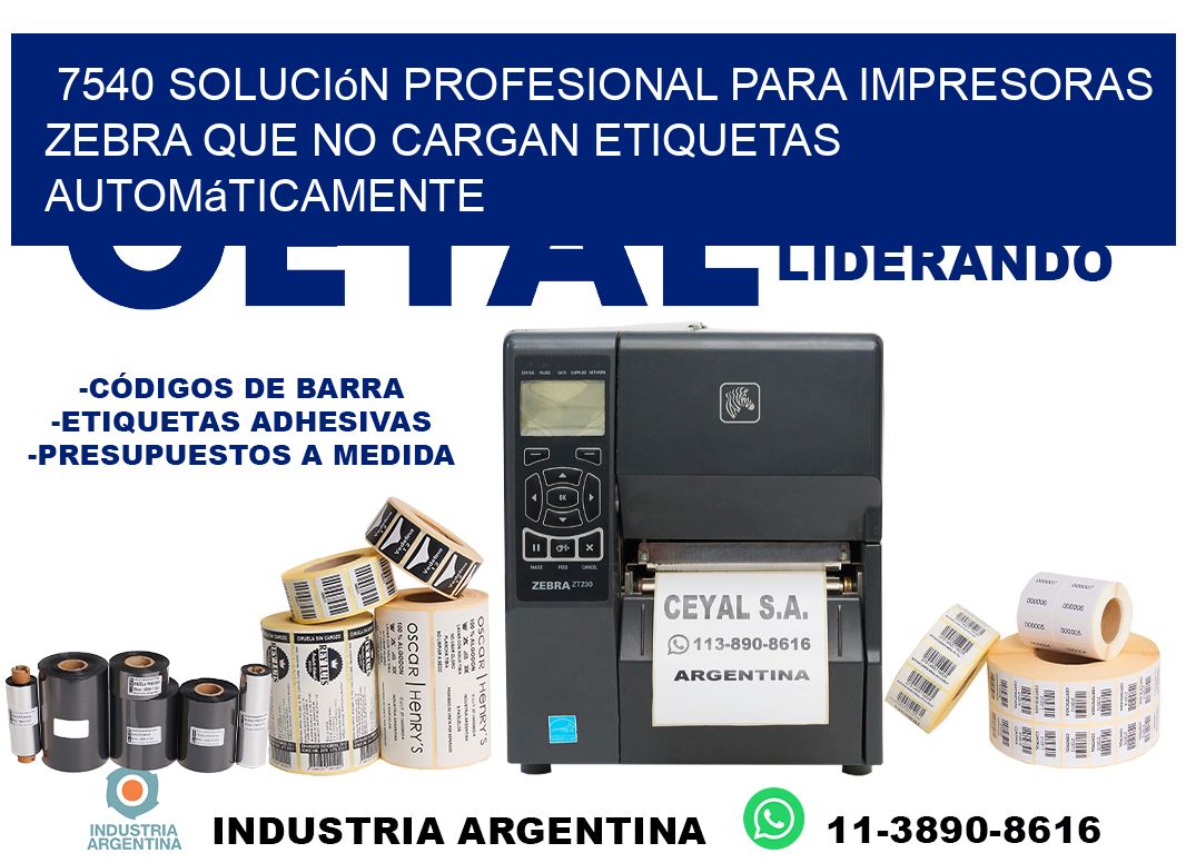 7540 solución profesional para impresoras zebra que no cargan etiquetas automáticamente