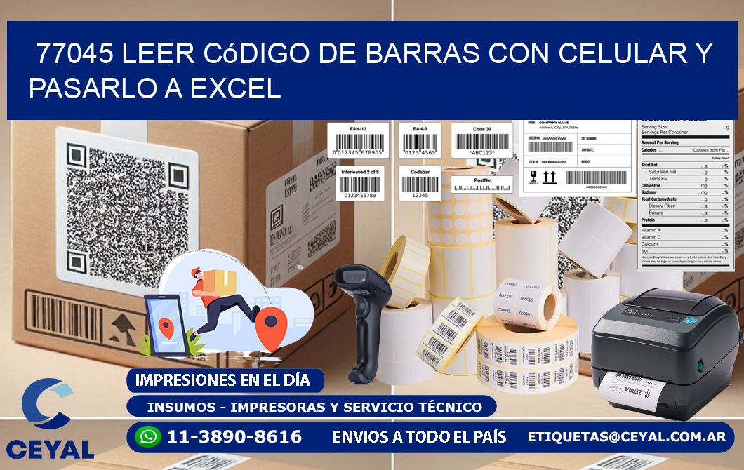 77045 Leer código de barras con celular y pasarlo a Excel