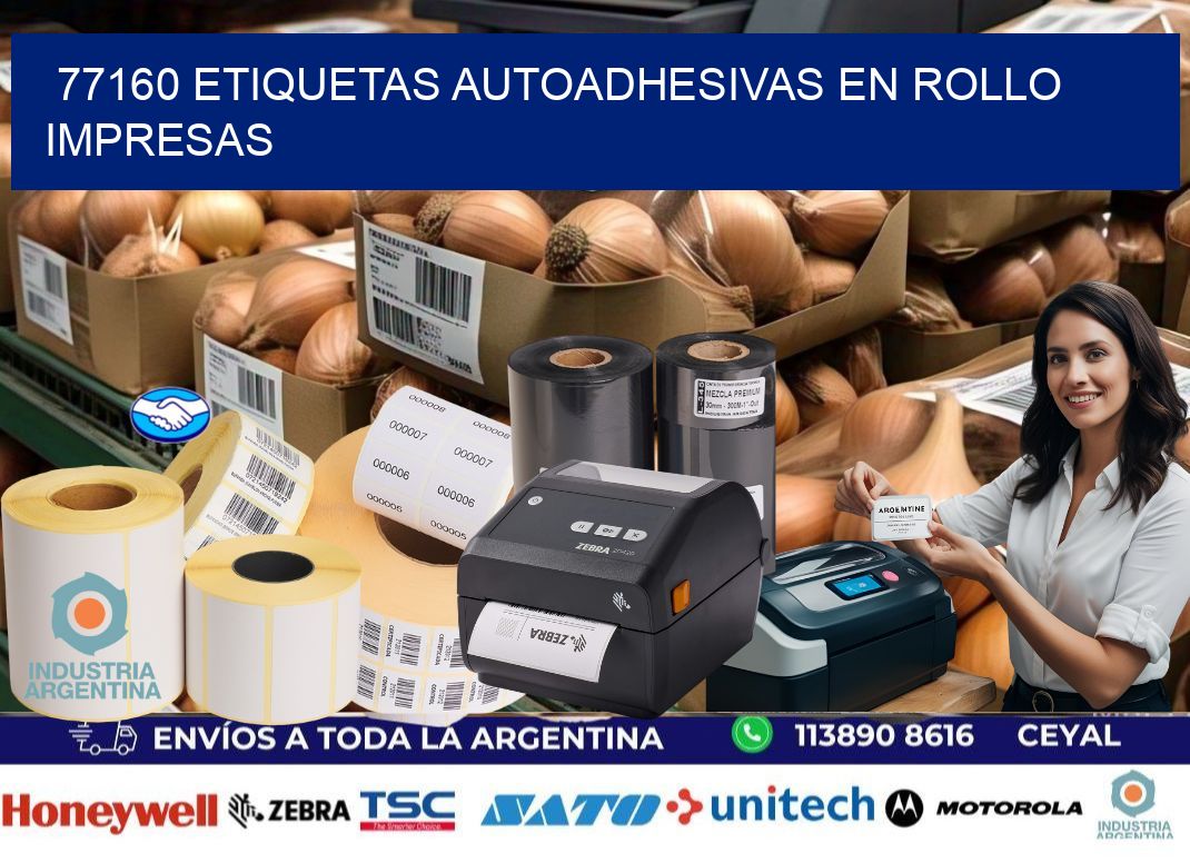 77160 Etiquetas autoadhesivas en rollo impresas