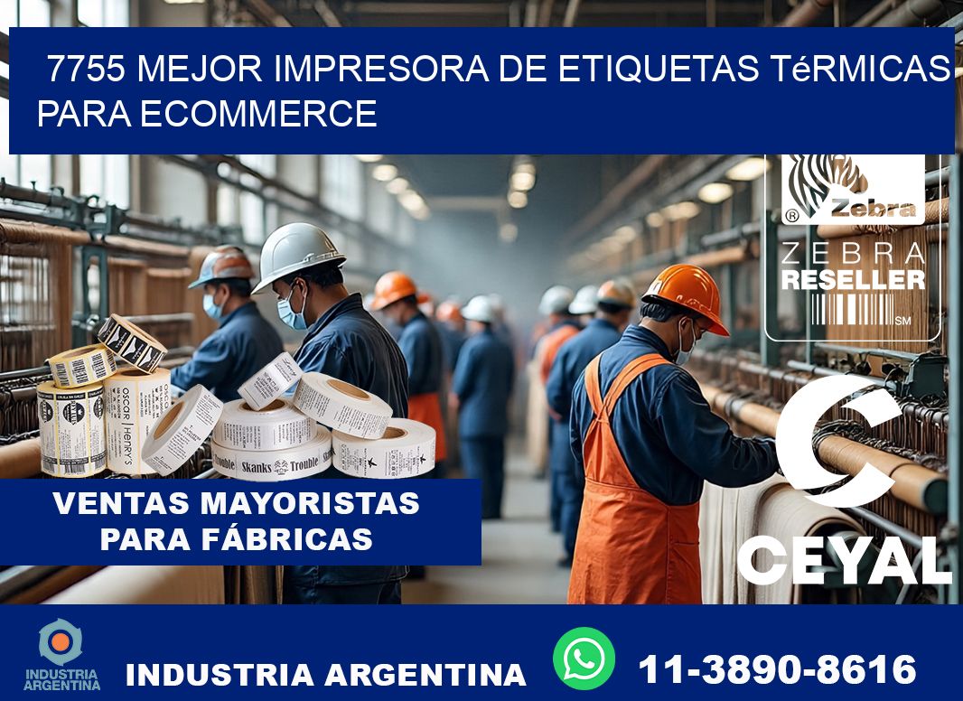 7755 mejor impresora de etiquetas térmicas para ecommerce