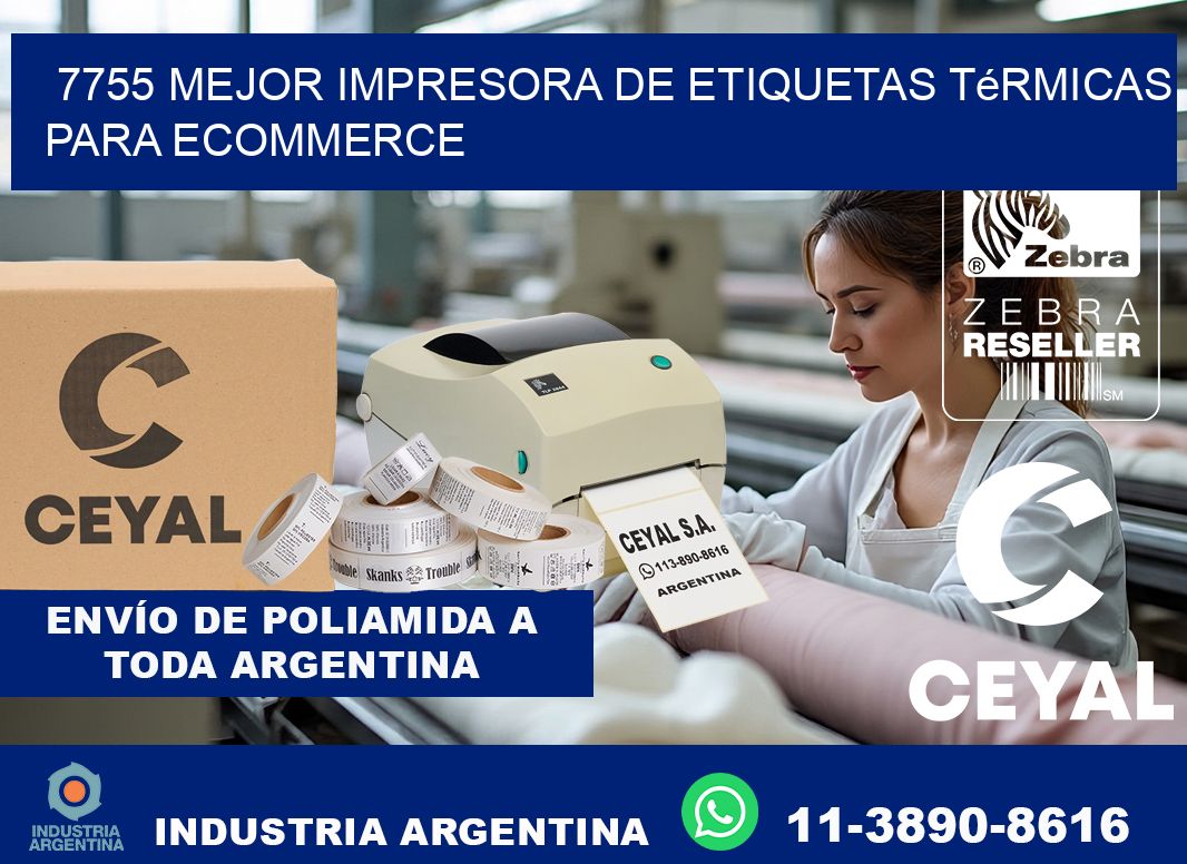 7755 mejor impresora de etiquetas térmicas para ecommerce