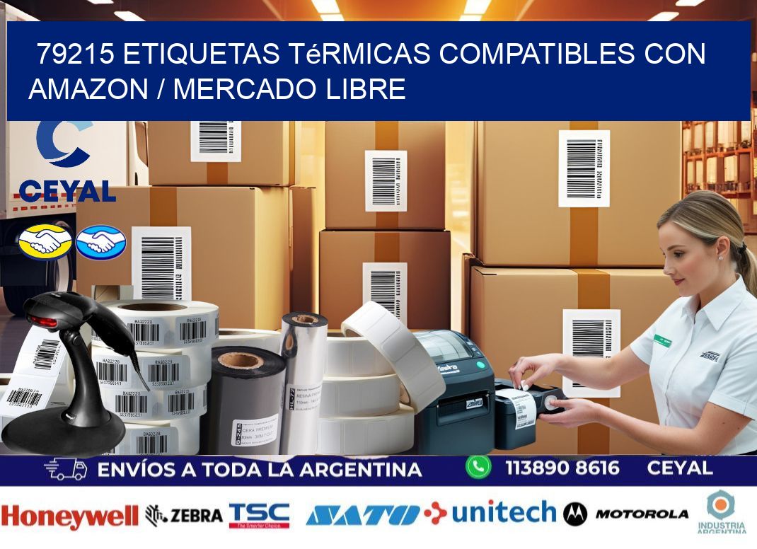 79215 etiquetas térmicas compatibles con Amazon / Mercado Libre