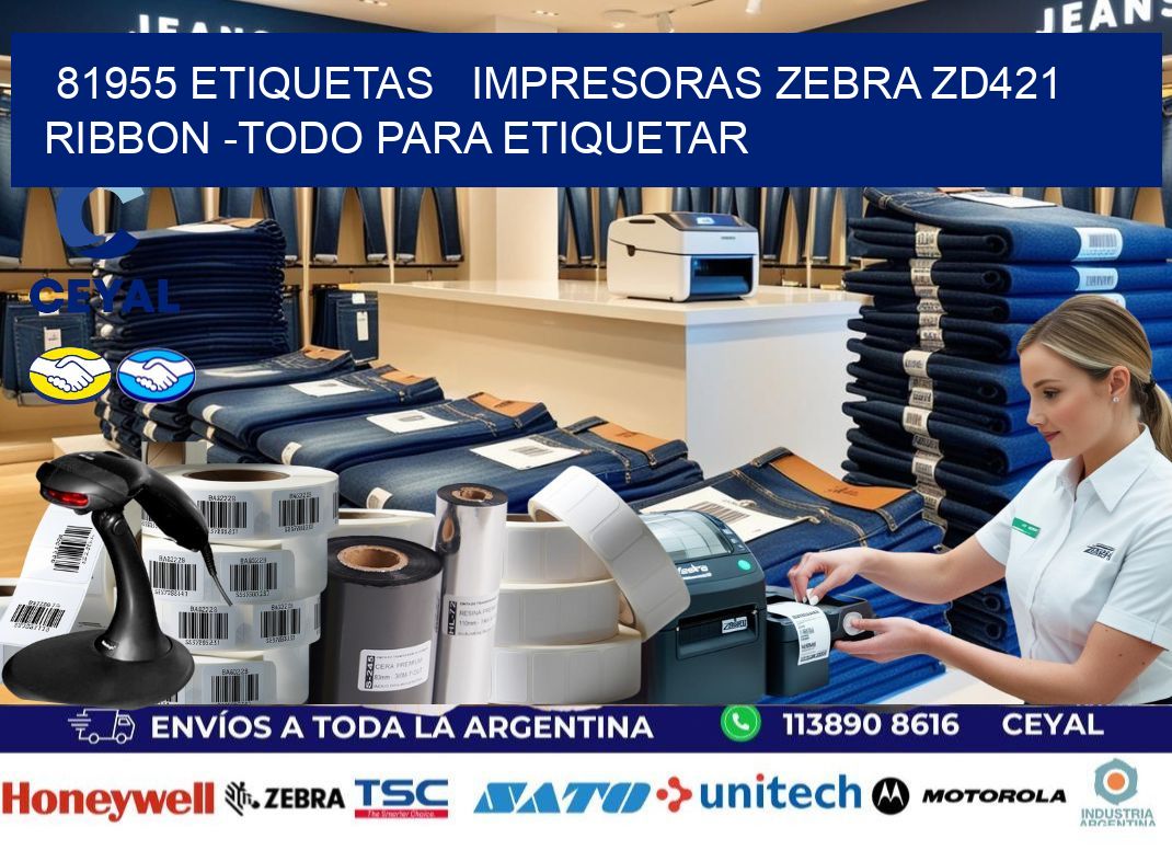 81955 etiquetas   impresoras zebra zd421 ribbon -Todo para Etiquetar