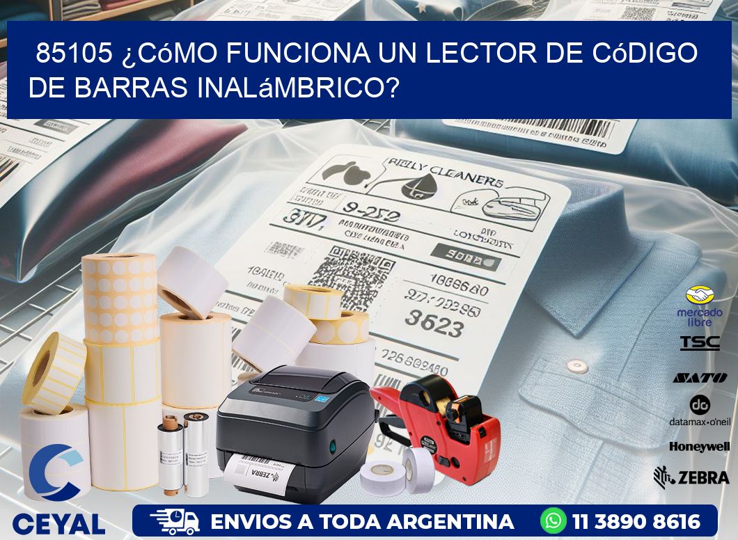 85105 ¿Cómo funciona un lector de código de barras inalámbrico?