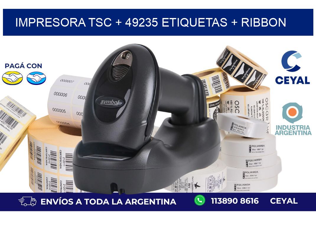 impresora TSC + 49235 etiquetas + ribbon