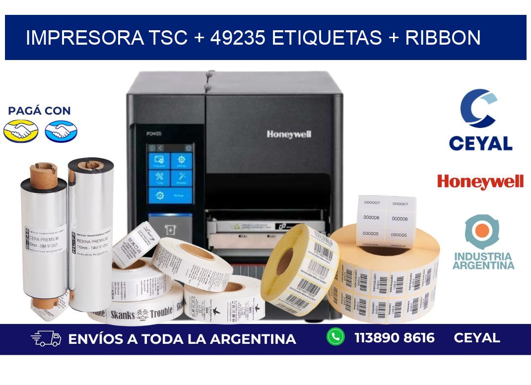 impresora TSC + 49235 etiquetas + ribbon