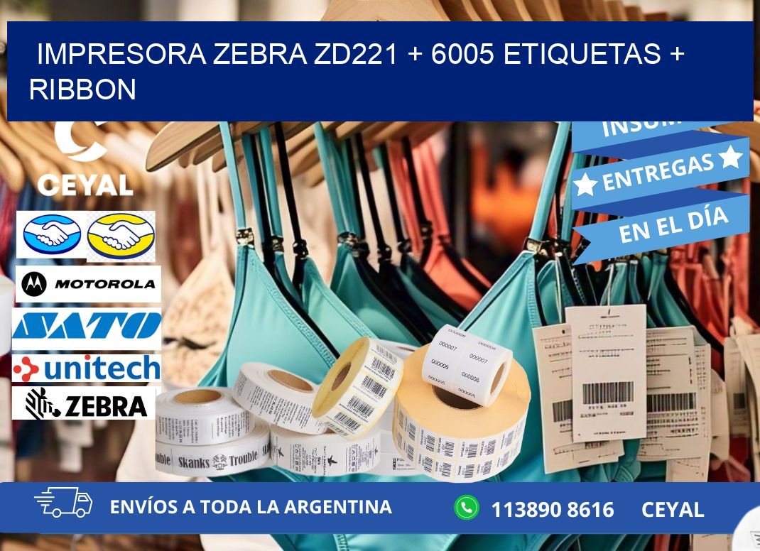 impresora zebra zd221 + 6005 etiquetas + ribbon